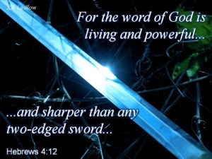 For the word of God is living